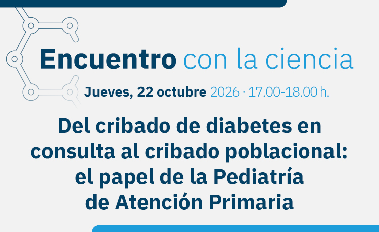 Del cribado de diabetes en consulta al cribado poblacional: el papel de la Pediatría de Atención Primaria